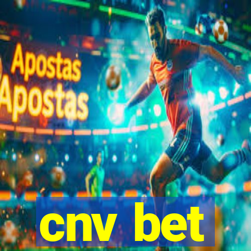 cnv bet